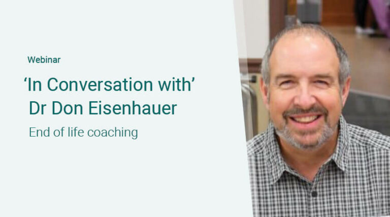 Webinar titled 'In Conversation with Dr. Don Eisenhauer: End of life coaching.' The image shows Dr. Don Eisenhauer, a man with short gray hair and a beard, smiling and wearing a checkered shirt, sitting indoors.